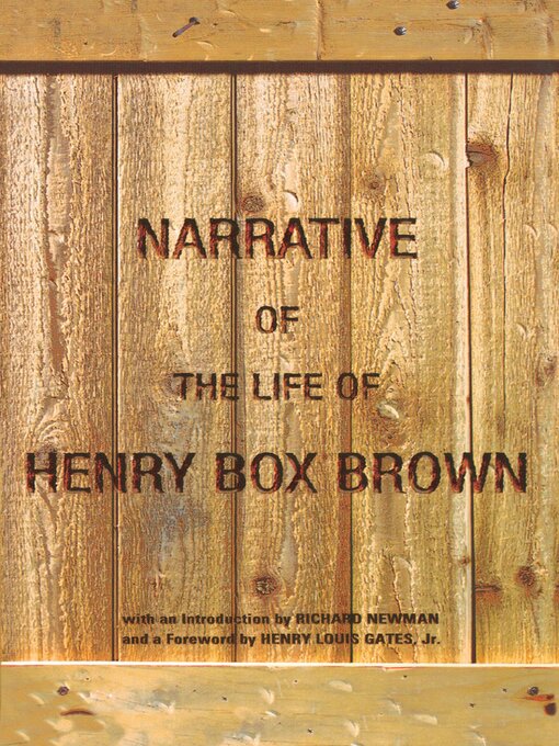 Title details for Narrative of the Life of Henry Box Brown by Henry Box Brown - Available